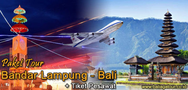 Paket Tour Bandar Lampung-Bali