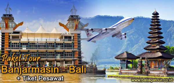 Paket Tour Banjarmasin-Bali